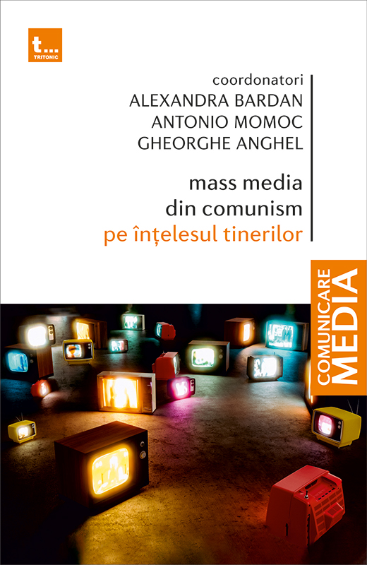 MASS MEDIA DIN COMUNISM pe intelesul tinerilor